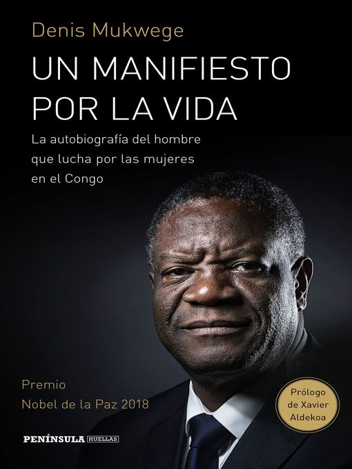 Title details for Un manifiesto por la vida by Denis Mukwege - Available